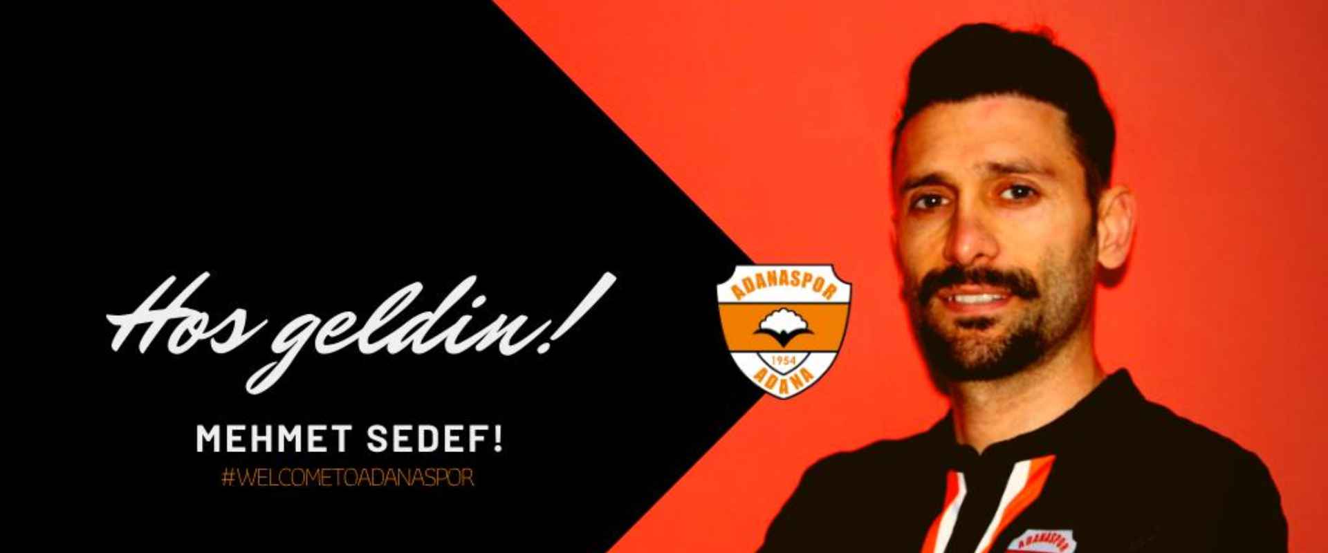 Mehmet Sedef Adanaspor'umuzda